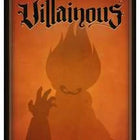 Villainous Exp. 5 Bigger and Badder