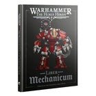 liber mechanicum -  horus heresy