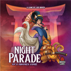 Dit is een foto van het spel Night Parade - En te koop bij Speldorado Spellenwinkel Delft