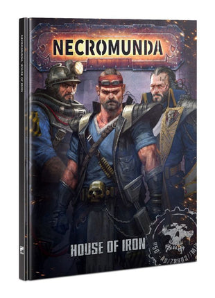 Games Workshop House Of Iron (English) - Necromunda