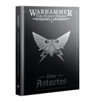 Games Workshop Loyalist Legiones Astartes Army Book - Horus Heresy