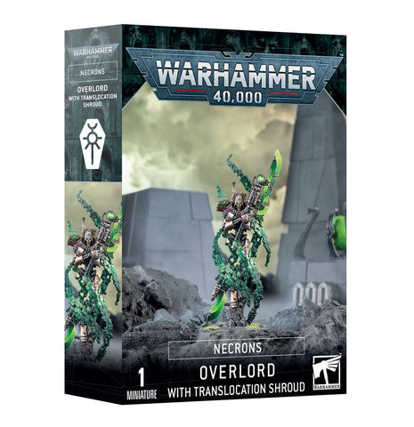 Overlord with Translocation Shroud - Necrons