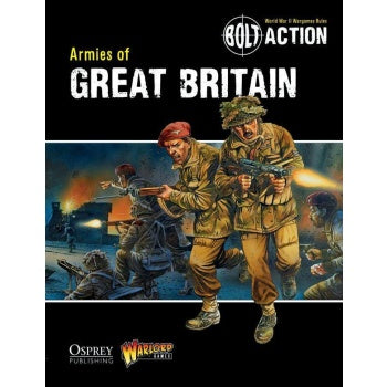 Dit is een foto van het spel Armies Of Great Britain - Bolt Action te koop bij Speldorado Spellenwinkel Delft